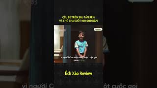 Cậu bé chờ cha suốt 100.000 năm