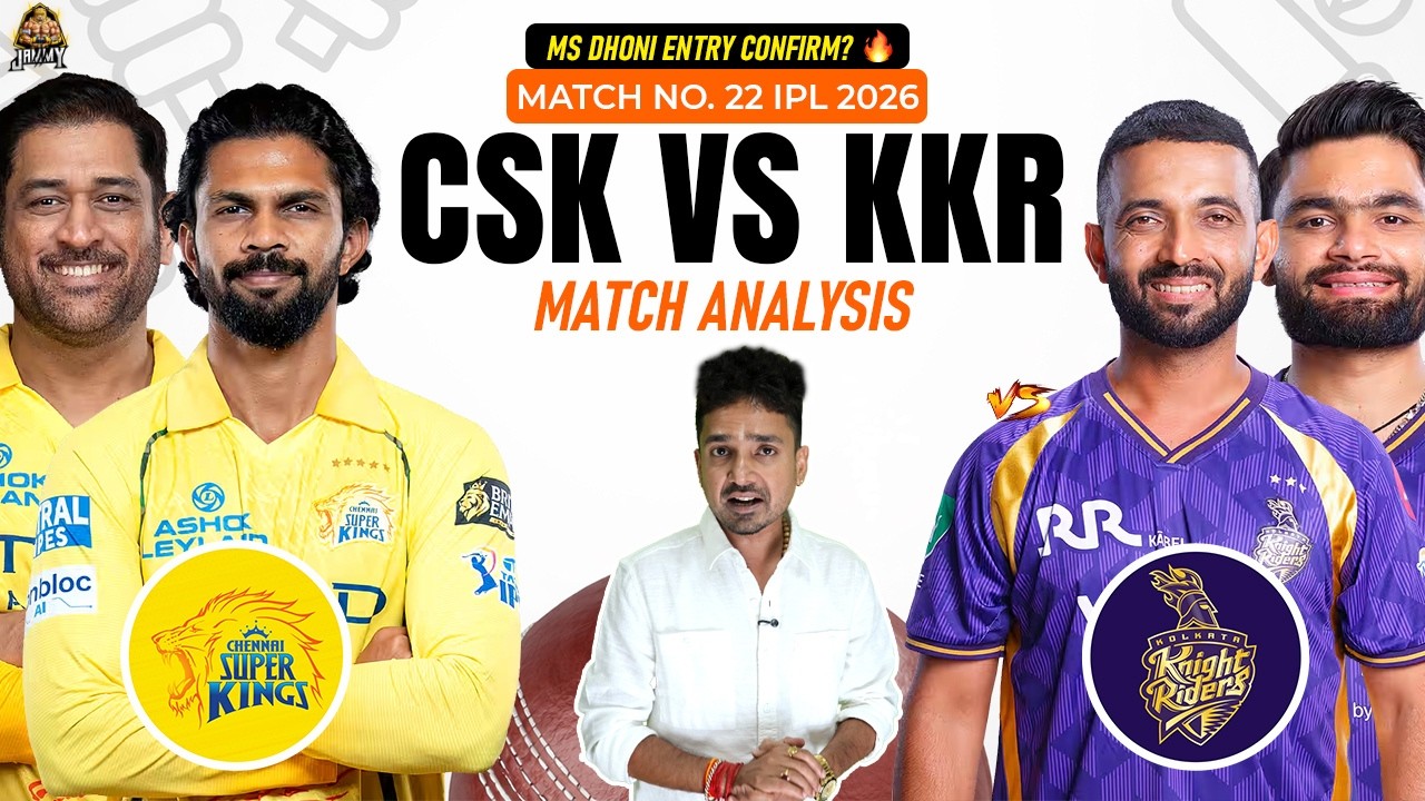 CSK vs KKR IPL 2026 Match 22 Preview | Chennai Super King vs Kolkata ...