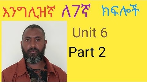 English for grade 7 unit 6 part 2 from pages 80 - 84