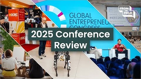 2025 Conferences in Review - A look back at Entrepreneurship Development Conferences of 2025