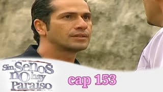 Parte 1 - Sin senos no hay paraíso capítulo 153