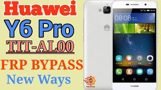 Huawei Y6 Pro Google Account Bypass!Frp Remove New Ways!!