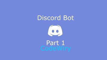 Making a Discord Bot with Node.js | Part 1 - Simple Chat Bot