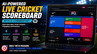 Built an AI-Powered Live Cricket Scoreboard with Generative AI Commentary 🏏🤖