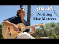 Metallica  nothing else matters acoustic  classical fingerstyle guitar cover by thomas zwijsen