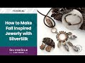 Create a Stunning Fall-inspired collection of Jewelry using gemstones and SilverSilk!