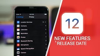 iOS 12 Release Date, New Features & iPhone 5S Support?