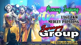 Download Lagu Mencug Bajidor - Baranyay Group - TKW Medley Papatong MP3