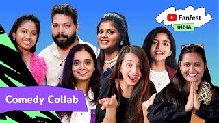 Comedy Collab | YTFF India 2023