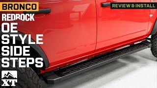 2021-2023 Bronco RedRock OE Style Side Steps Review & Install by ExtremeTerrain Bronco 165 views 1 month ago 8 minutes, 32 seconds