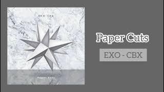 1 HOUR LOOP - EXO CBX - PAPER CUTS (LIVE)