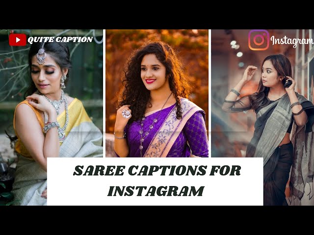 Best Captions for Saree Instagram Pictures - INK