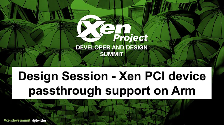 Design Session - Xen PCI device passthrough support on Arm