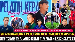 🔴 LANGSUNG DI UMUMKAN! YES FIFA Matchday Timnas PUNYA Pelatih baru~STY Tolak THAILAND Demi Pilih IDN