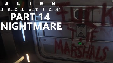 Some Friendly People On Board! - Alien Isolation [Playthrough] (PART 14 | NIGHTMARE)