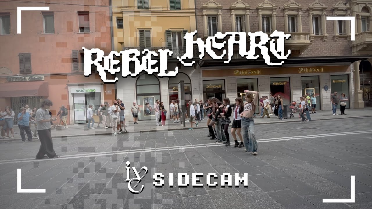 [K-POP IN PUBLIC | SIDE CAM] IVE - REBEL HEART | Dance Cover by EVENIX from Italy