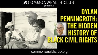Dylan Penningroth | The Hidden History of Black Civil Rights