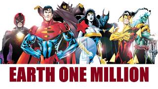 EARTH ONE MILLION: The Justice Legion (DC Multiverse)