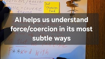 Ai Explains Subtle Forms of Coercion/Force | Humans need to know how to detect this. 