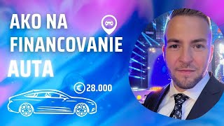 Ako na Financovanie auta? Rýchle tipy & Lízing vs Úver