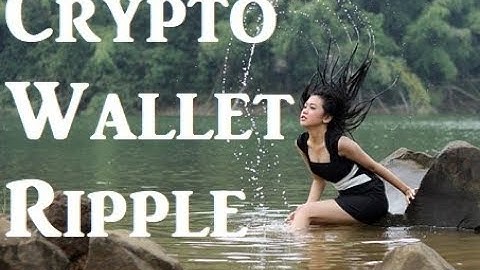 Crypto Wallet for Ripple? XRP Crypto Security Tips