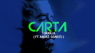 CARTA - TORANJA (RODRIGO &amp; SOARES)