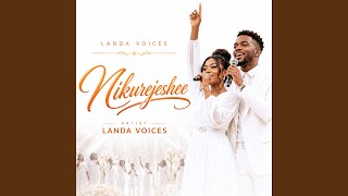 Nikurejeshee - Landa voices & Neema Gospel