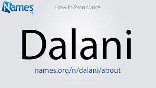 How to Pronounce Dalani