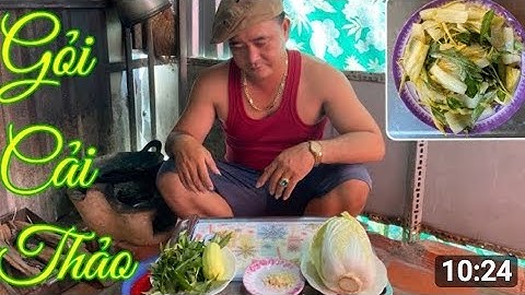 Cách làm món gỏi bắp cải thảo - Trường Vlog 