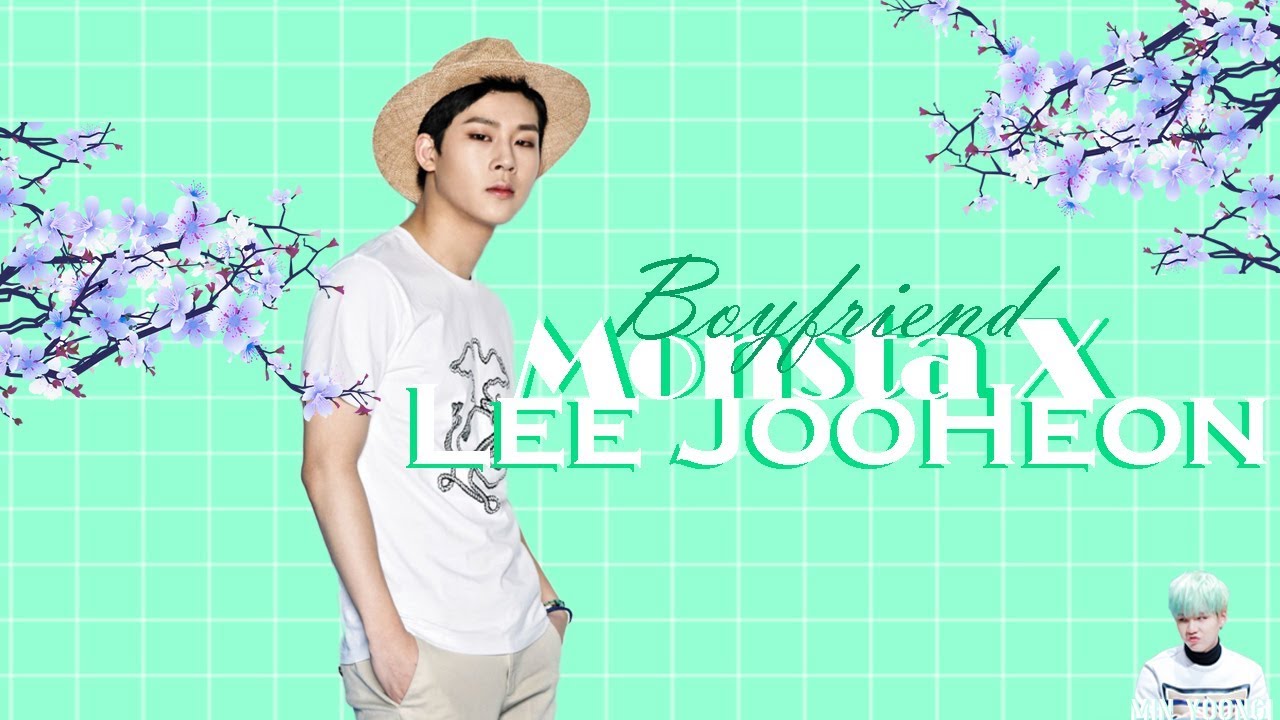 Monsta X Imagines || Jooheon as your Boyfriend Part 2★