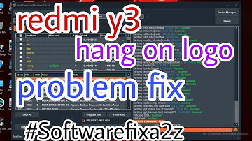 Redmi y3 full flash / all flashing error fix redmi y3 hang on logo problem fix / #softwarefixa2z