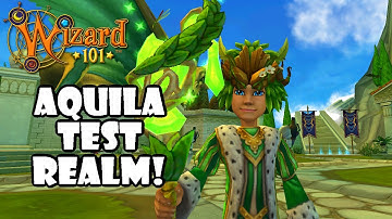 Wizard101: ITS FINALLY AQUILA DUNGEON TEST REALM TIME!