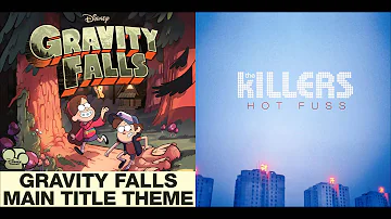 Mr. Brightside At Gravity Falls - Gravity Falls vs. The Killers (Mashup)
