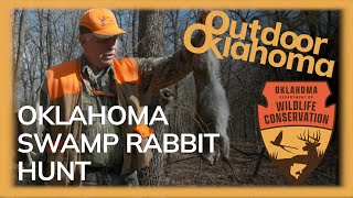 Oklahoma Swamp Rabbit Hunt