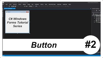 C# Windows Forms Tutorial #2 - Button