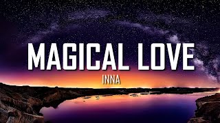 INNA - Magical Love (Lyrics) | Just Flexin' Resimi