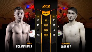 Салавди Джамалдаев vs. Гаджимурад Гасанов | Salavdi Dzhamaldaev vs. Gadzhimurad Gasanov | ACA YE 26