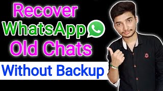 How to Recover Messages on Whatsapp Without Backup