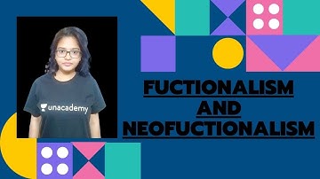 Fuctionalism and Neofuctionalism I NTA UGC NETI Meenakshi singh