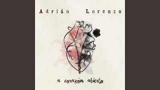 Video thumbnail of "Adrián Lorenzo - Una Especie En Extinción"