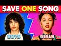 Save ONE Song Boys vs Girls Song Battle of Most Popular Hits | Music Quiz Mp3 Song