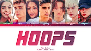 Now United - Hoops | Color Coded Lyrics (Tradução/Legendado) @PopSongs Competition