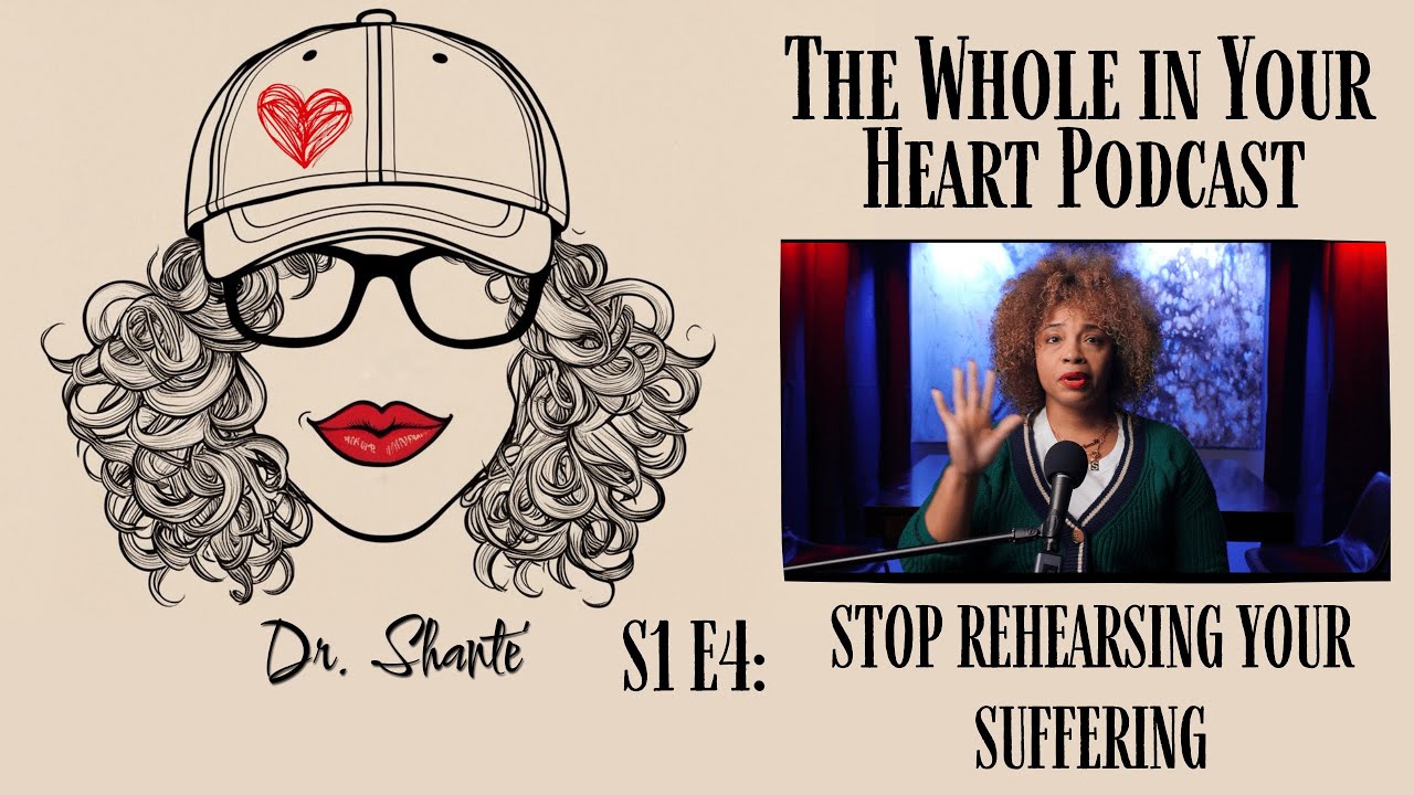 Stop Rehearsing Your Suffering - How to stop replaying the hurt