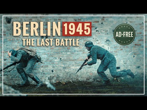 BERLIN 1945 - Das letzte Gefecht (ohne Werbung)