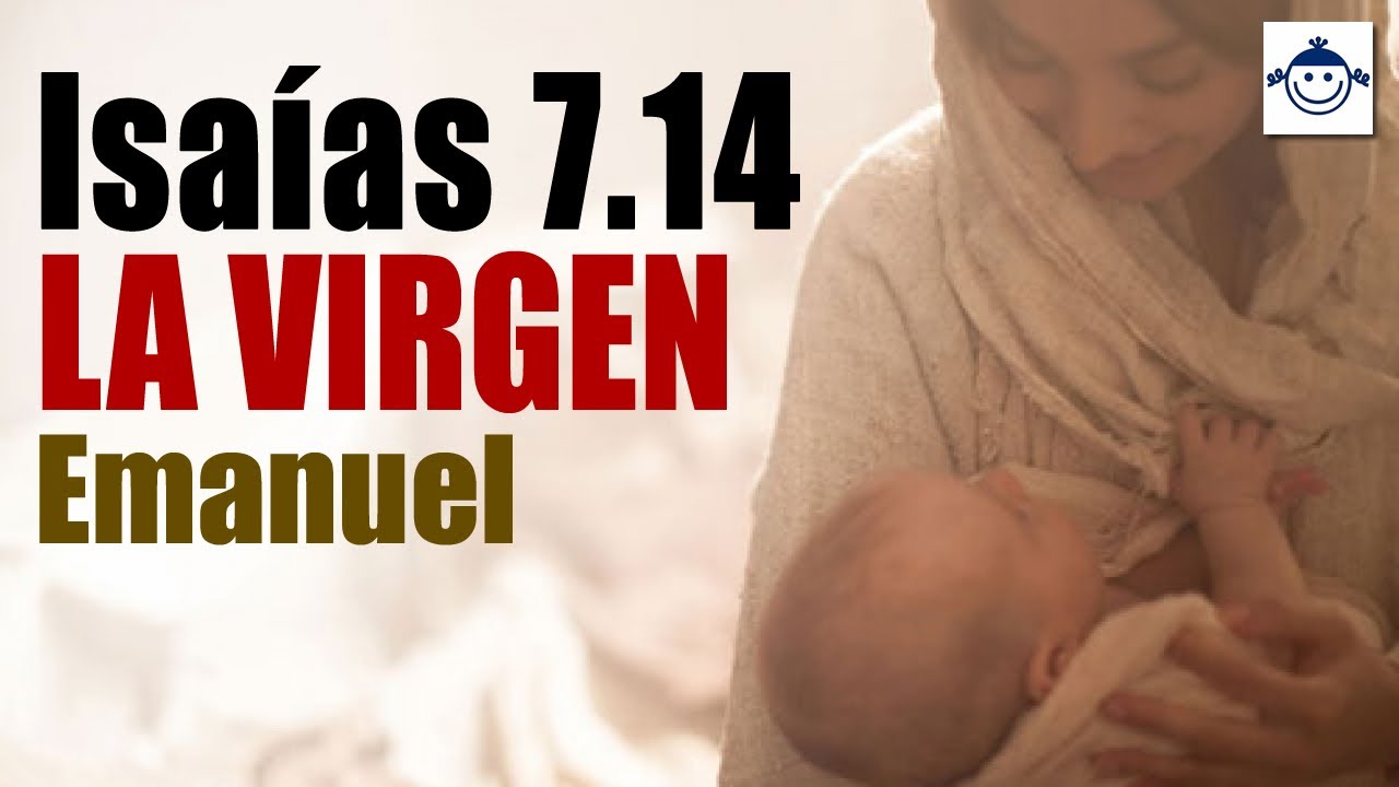 💥 La mal traducción de Isaías 7:14, el mesías NO nacería de una virgen