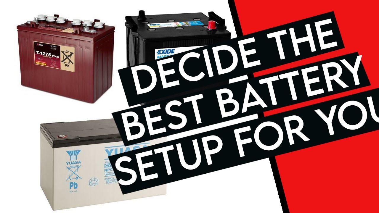 Everything You Need to Know About Leisure Batteries YouTube