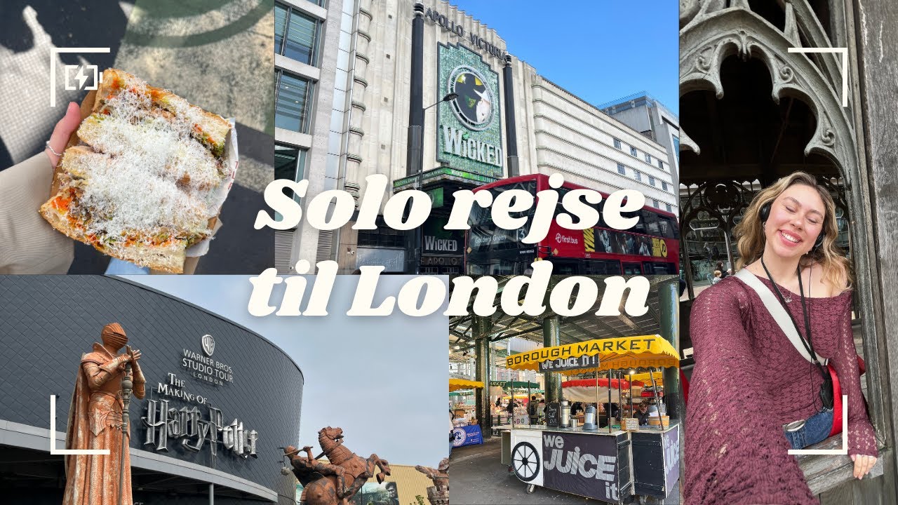 Min solo rejse til London! Mad, oplevelser, haul og meget mere