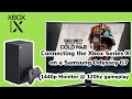 Connecting the Xbox Series X on a Samsung Odyssey G7 1440p Monitor @ 120hz Gameplay!