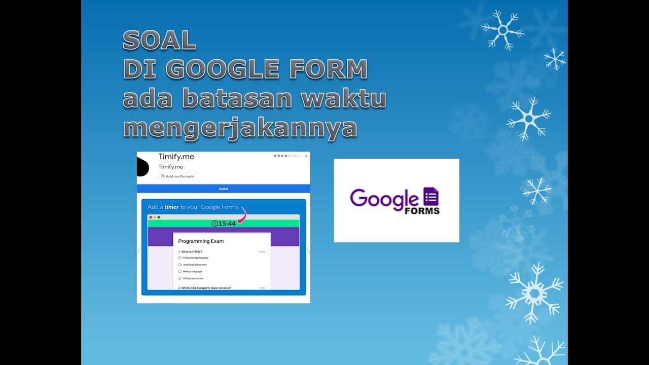 Membuat Soal Google Formulir Ada Timer Waktunya Dengan Timify