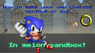 How To Make Your Own Chasing Nextbot/EXE In Melon Sandbox! screenshot 4